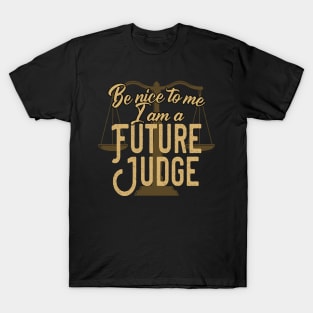Future Judge funny Gift T-Shirt